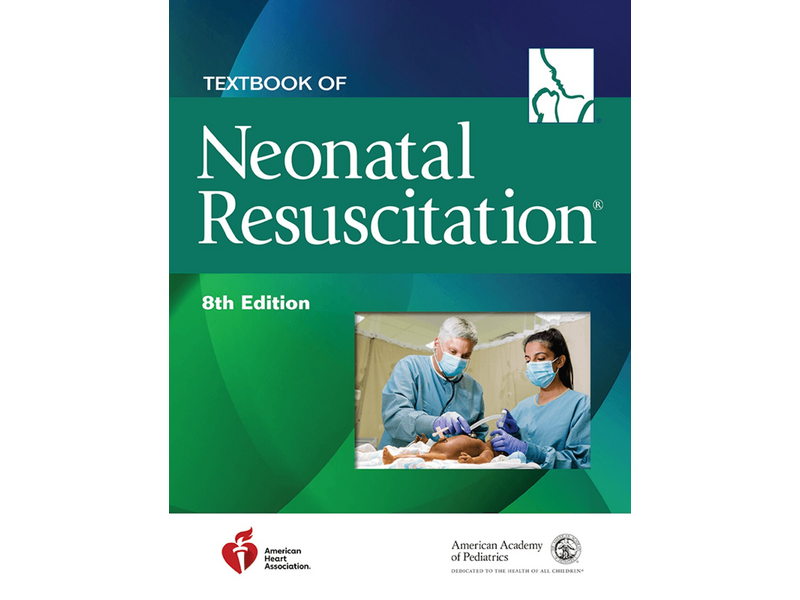 Textbook Of Neonatal Resuscitation 8th Edition